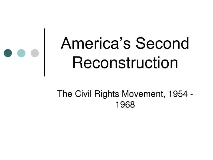 america s second reconstruction
