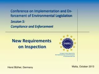 Conference on Implementation and En-forcement of Environmental Legislation Session 5: