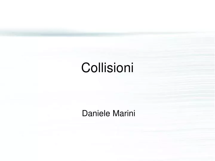 collisioni