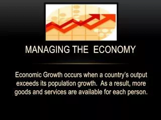 MANAGING THE ECONOMY