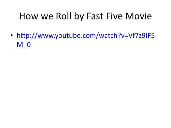 how we roll by fast five movie
