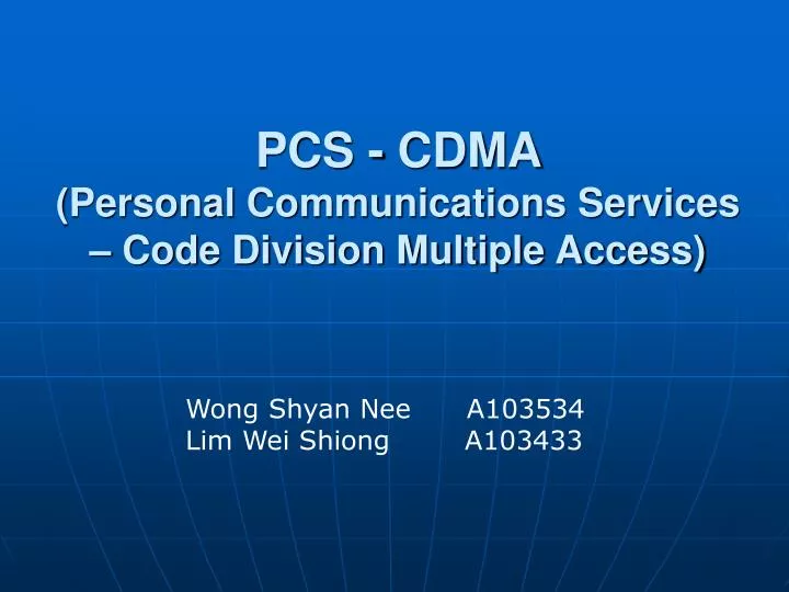 pcs cdma personal communications services code division multiple access