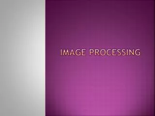 IMAGE PROCESSING