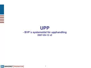 upp bvp s systemst d f r upphandling 2007 09 13 v2