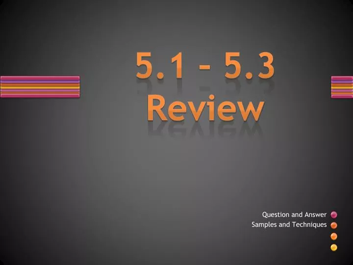 5 1 5 3 review