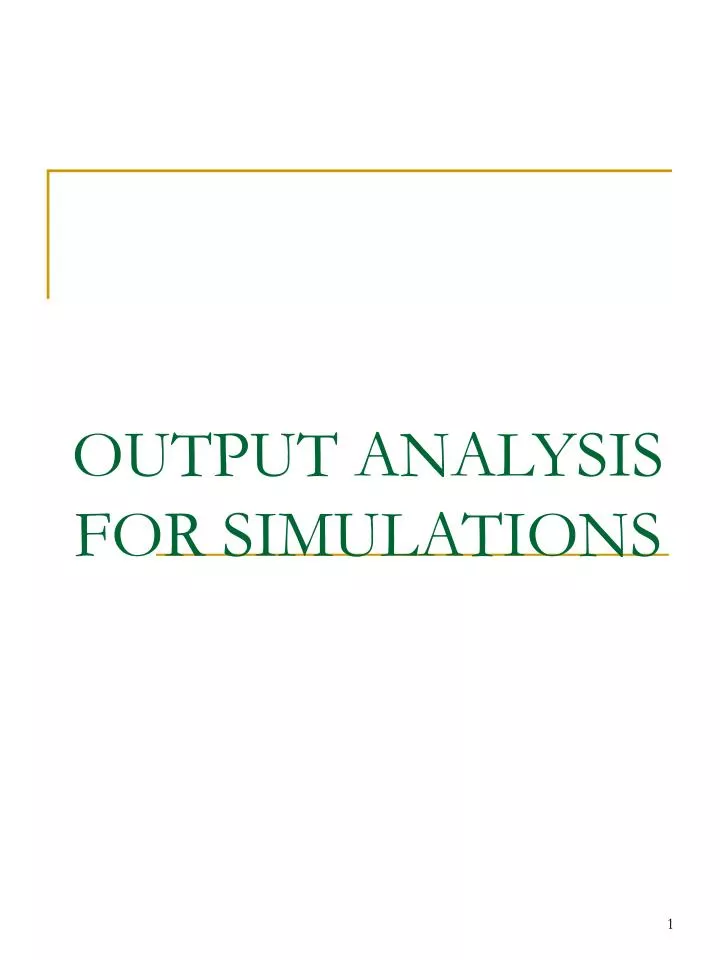 output analysis for simulations