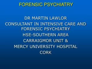 forensic psychiatry