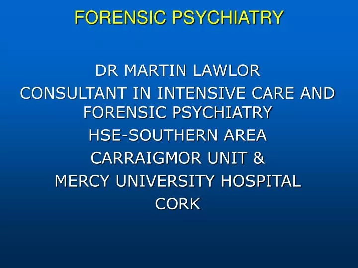 forensic psychiatry