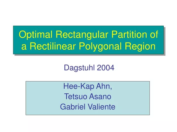 optimal rectangular partition of a rectilinear polygonal region