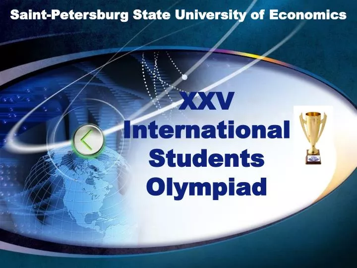 xxv international students olympiad