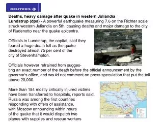 Deaths, heavy damage after quake in western Juliandia