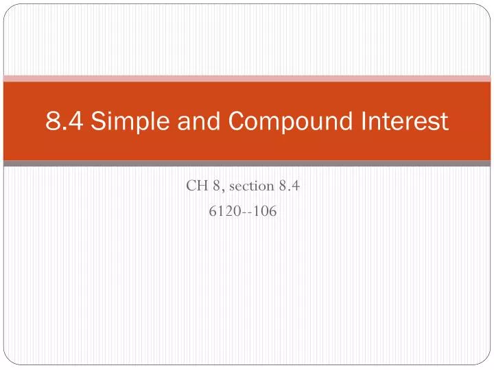 8 4 simple and compound interest