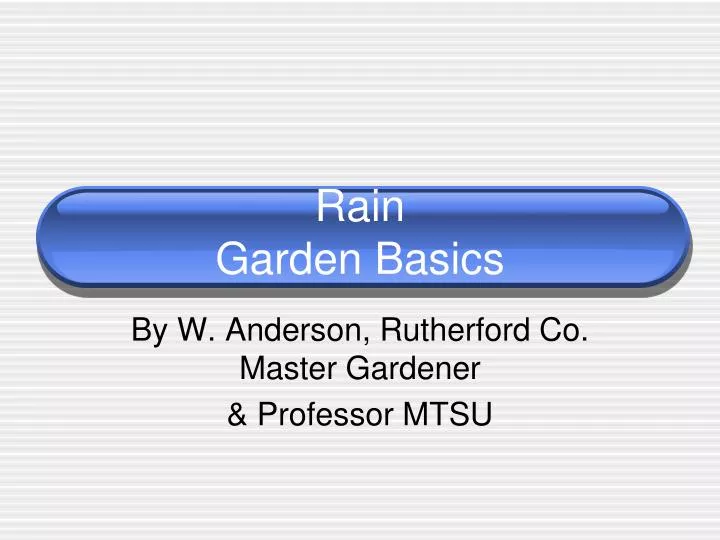 by w anderson rutherford co master gardener professor mtsu