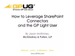 How to Leverage SharePoint Connectors and the GP Light User