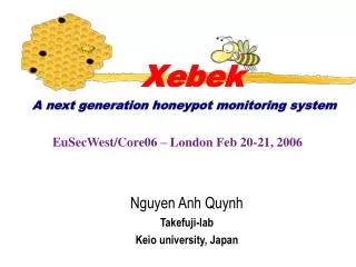 Xebek A next generation honeypot monitoring system