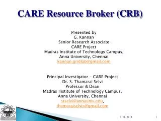 CARE Resource Broker (CRB)