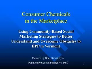 Consumer Chemicals in the Marketplace