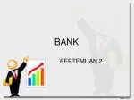 BANK - slide 1