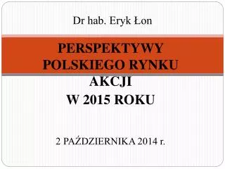 dr hab eryk on
