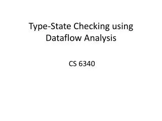Type-State Checking using Dataflow Analysis