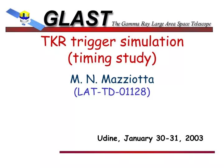 tkr trigger simulation timing study