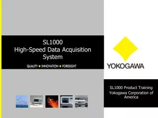 SL1000 High-Speed Data Acquisition System