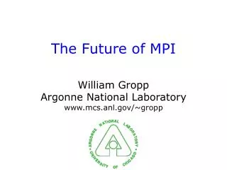 The Future of MPI
