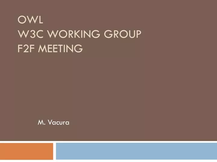 owl w3c working group f2f meeting