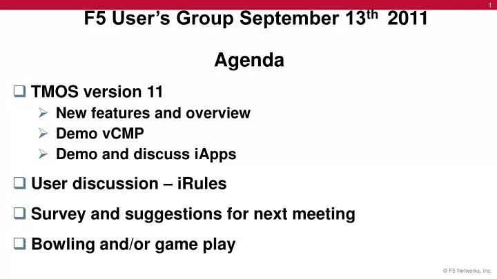 f5 user s group september 13 th 2011