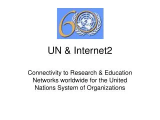 UN &amp; Internet2
