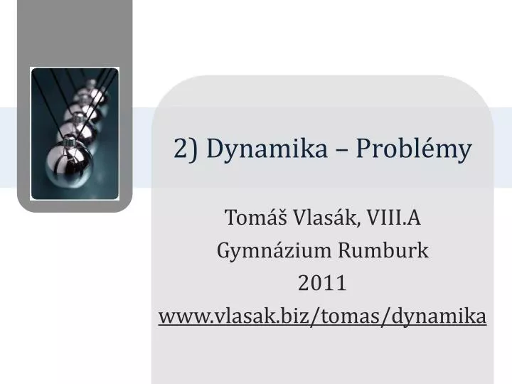 2 dynamika probl my