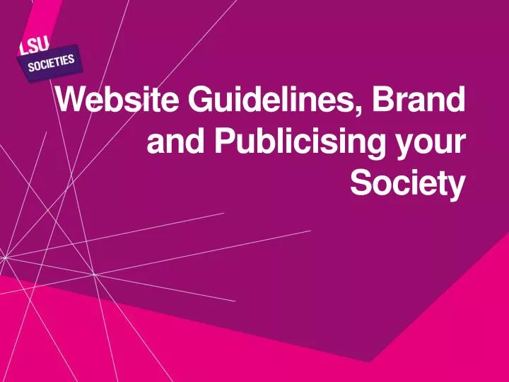 website guidelines brand and publicising your society