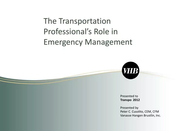the transportation professional s role in emergency management