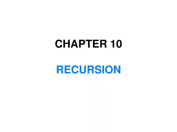 chapter 10 recursion