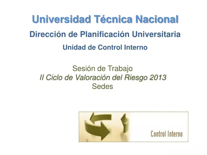 universidad t cnica nacional direcci n de planificaci n universitaria unidad de control interno