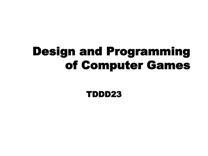 design and programming of computer games