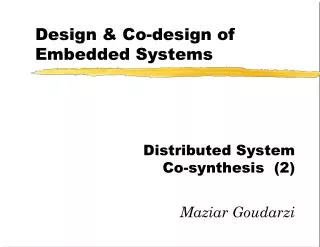 Design &amp; Co-design of Embedded Systems