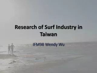 Research of Surf I ndustry in Taiwan