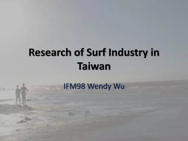 research of surf i ndustry in taiwan