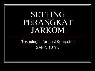 setting perangkat jarkom