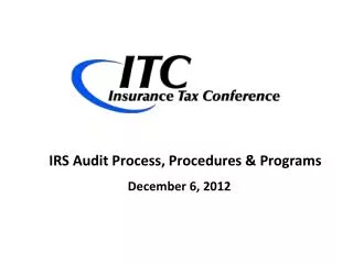 IRS Audit Process, Procedures &amp; Programs
