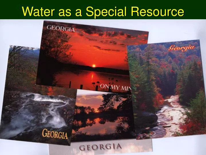 water as a special resource