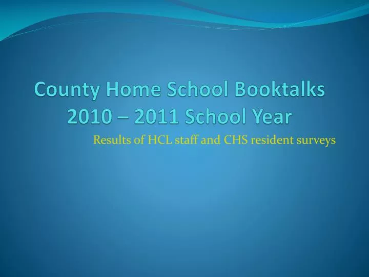 county home school booktalks 2010 2011 school year