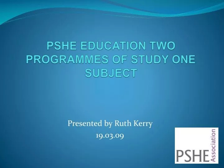 pshe education two programmes of study one subject