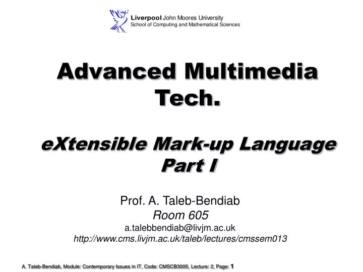 advanced multimedia tech extensible mark up language part i