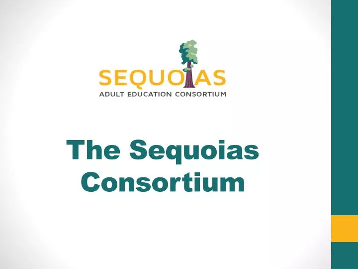 the sequoias consortium