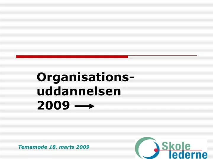 organisations uddannelsen 2009