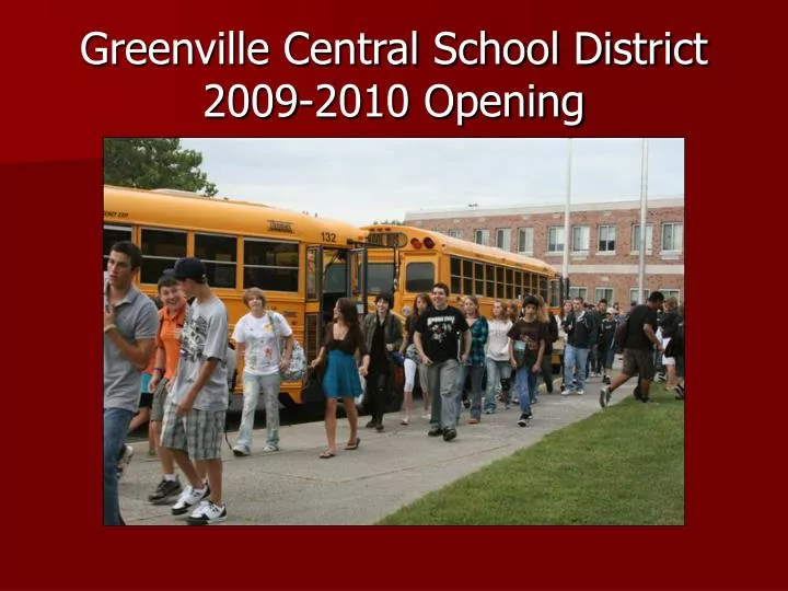 greenville central school district 2009 2010 opening