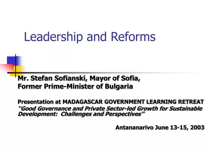 leadership and reforms