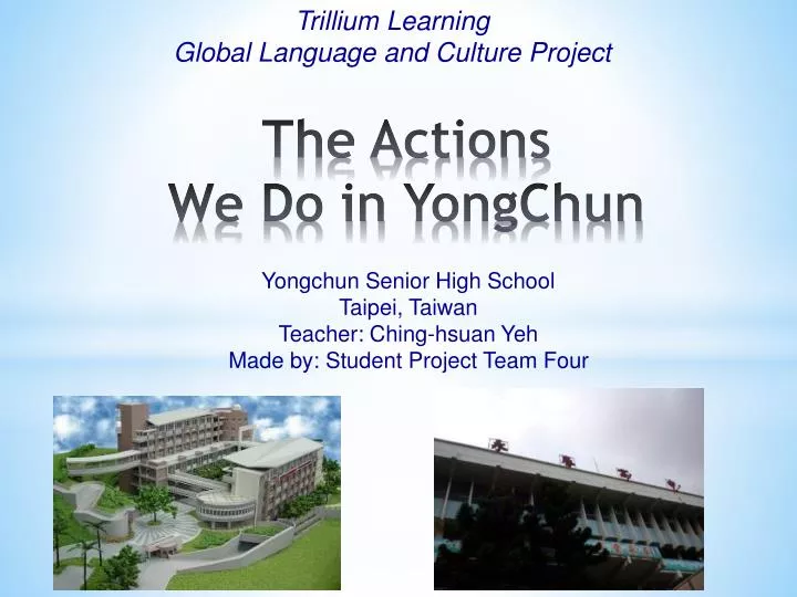the actions we do in yongchun